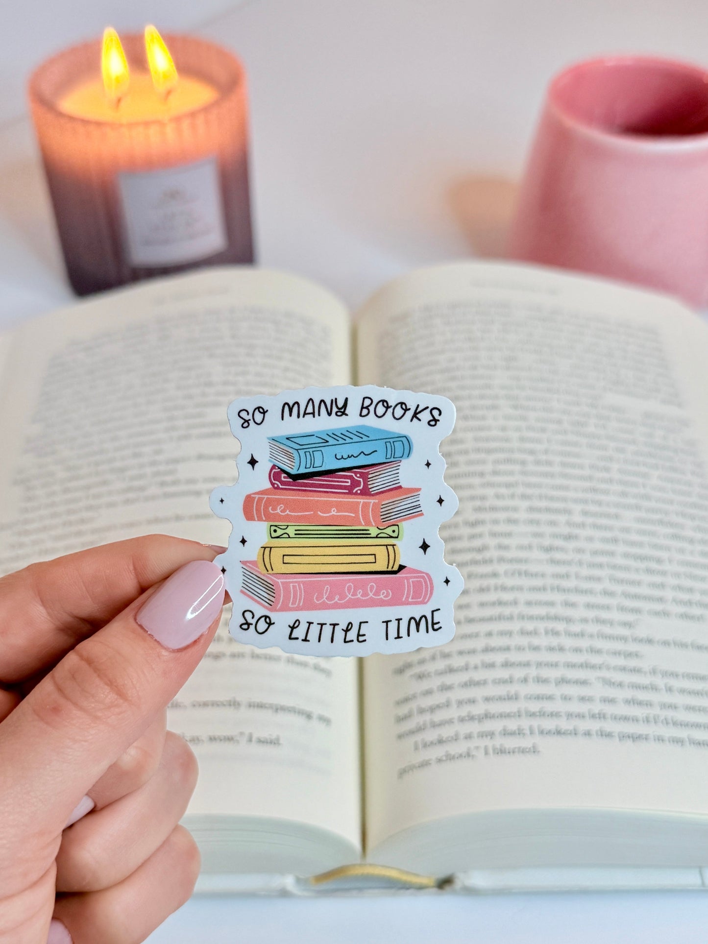 So Many Books So Little Time Sticker