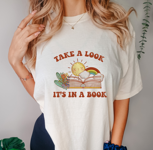 Take a Look, It's in a Book T-Shirt