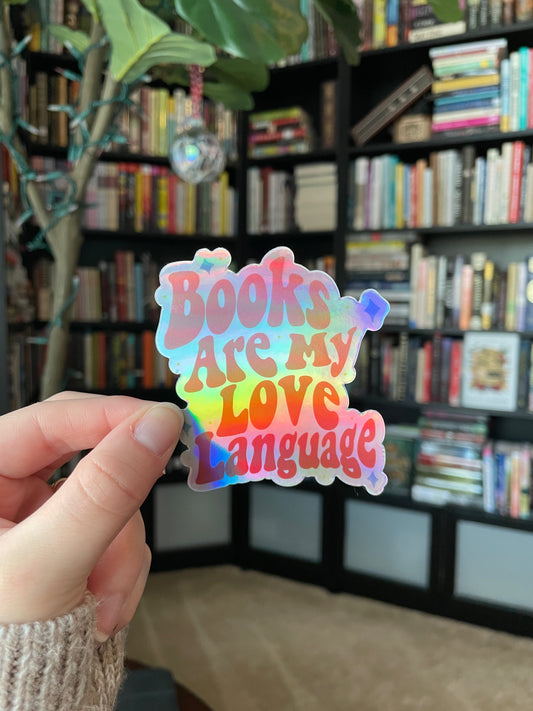 Holographic Books Are My Love Language Premium Sticker