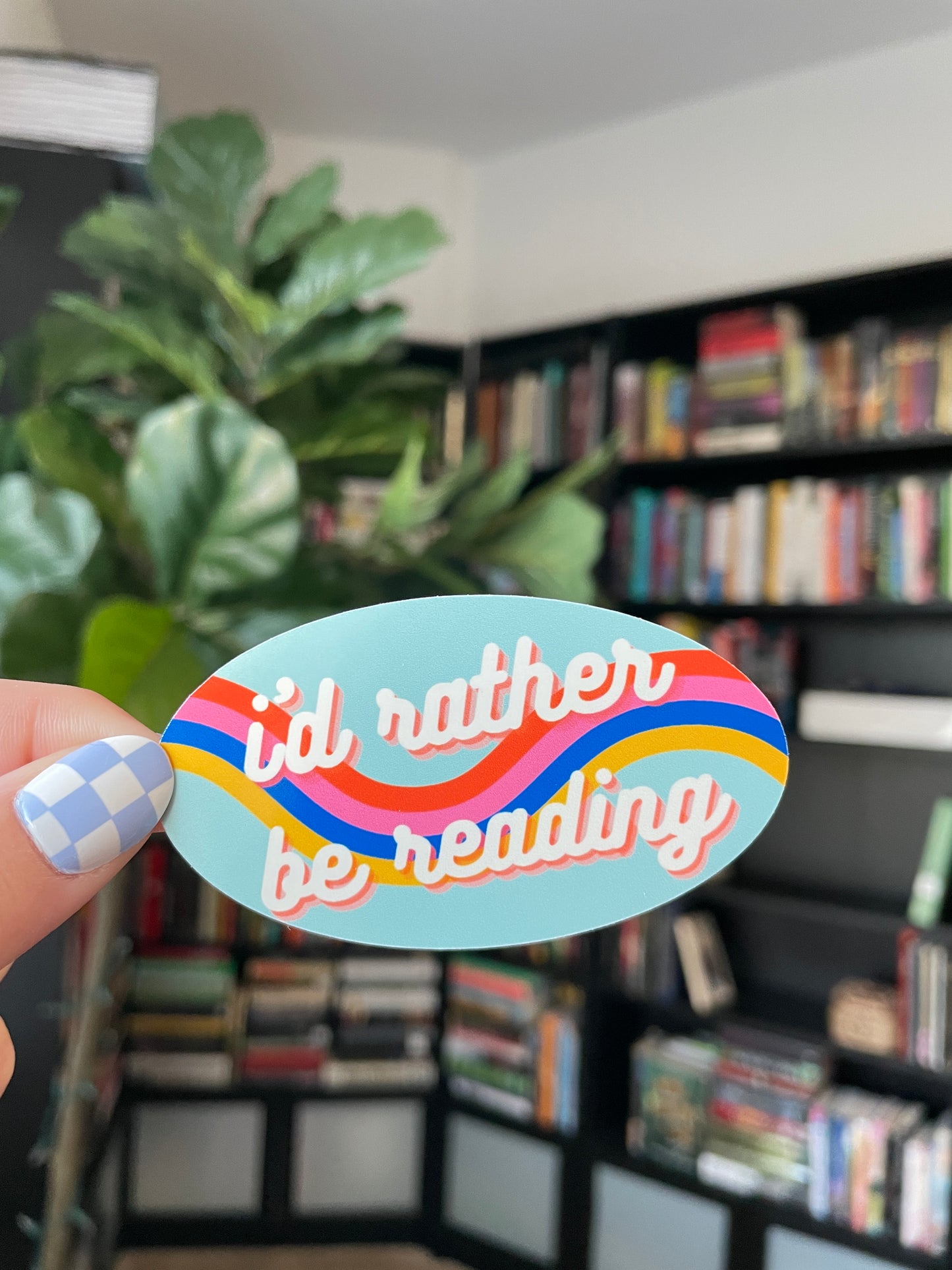 I'd Rather Be Reading Sticker