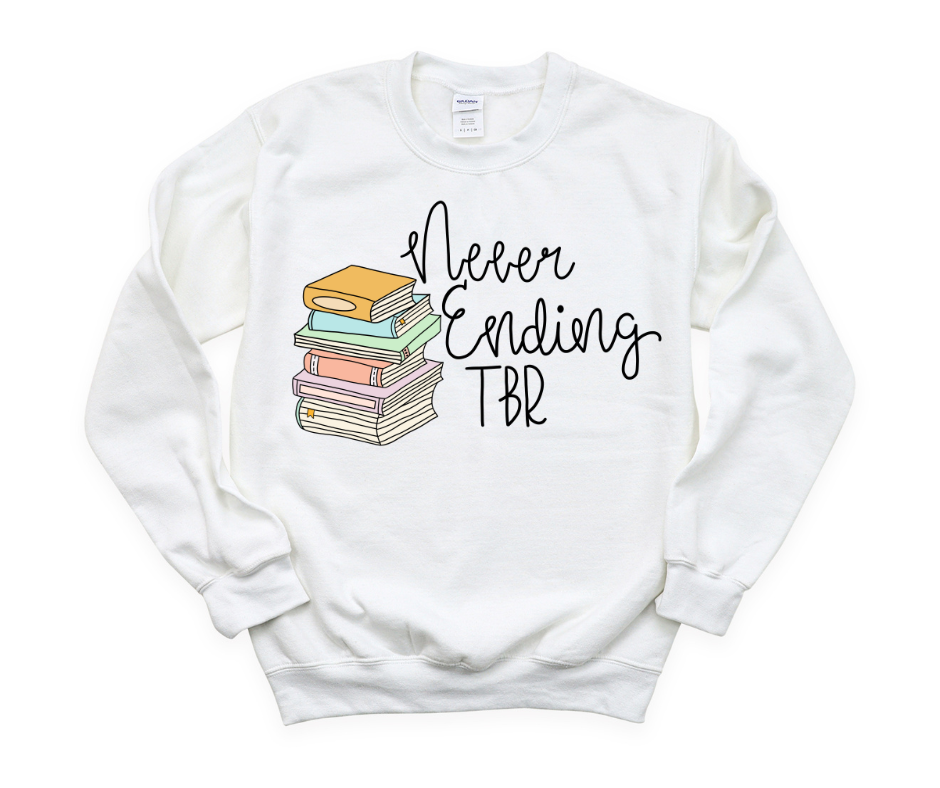 Never Ending TBR Sweatshirt